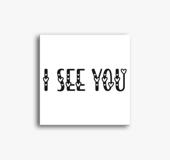 I see You (szives be...