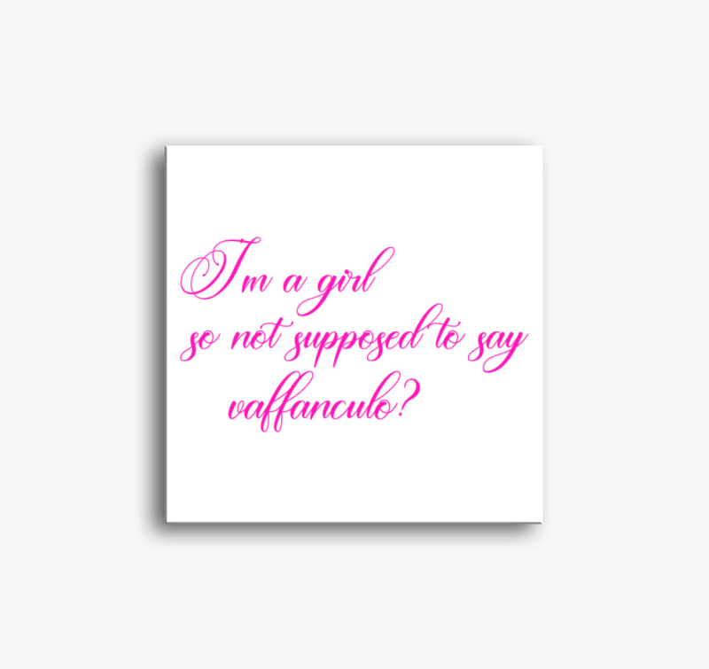 Vaffanculo Csajos pink vászonkép