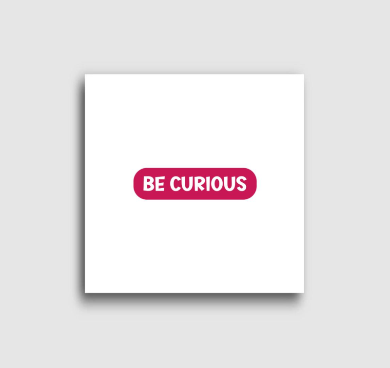 Be curious pink vászonkép