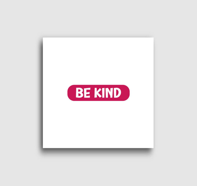 Be kind pink vászonkép