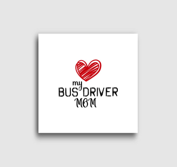 buszsofőr anya vászonkép