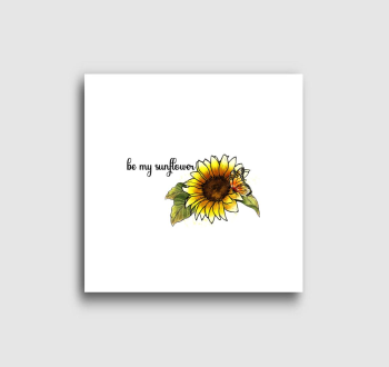 Be my sunflower vászonkép