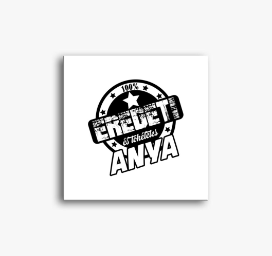 Anya tökéletes vászonkép