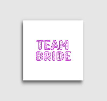 TEAM Bride virágos pink vászonkép