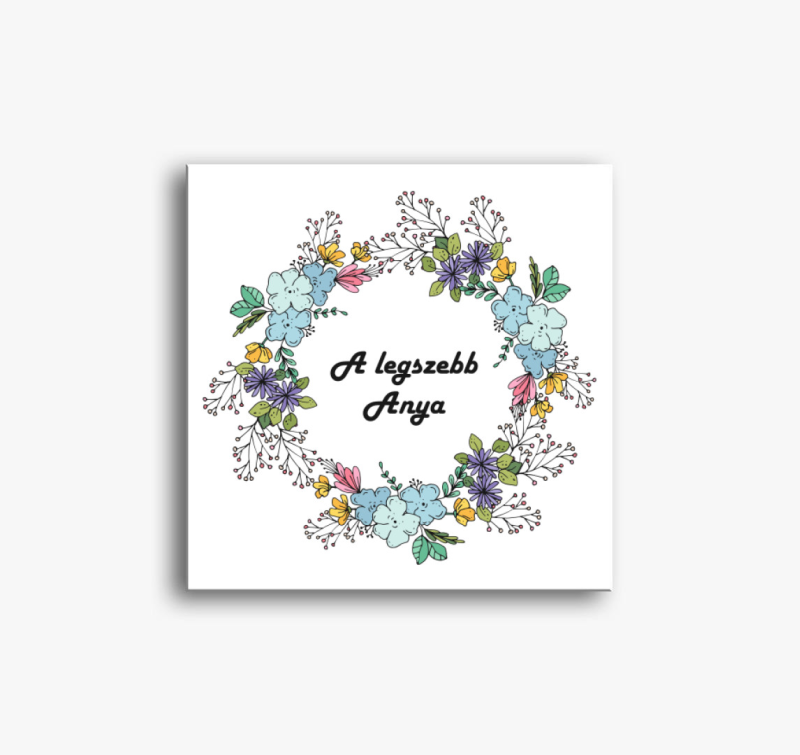 Legszebb Anya vászonkép