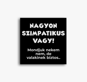 Nagyon szimpatikus v...