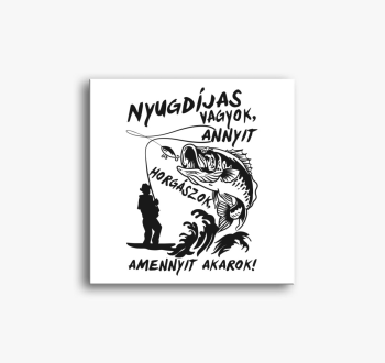 Nyugdíjas vagyok, an...