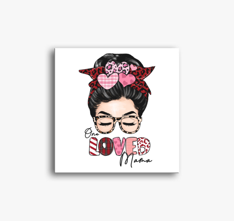 One loved mama vászonkép