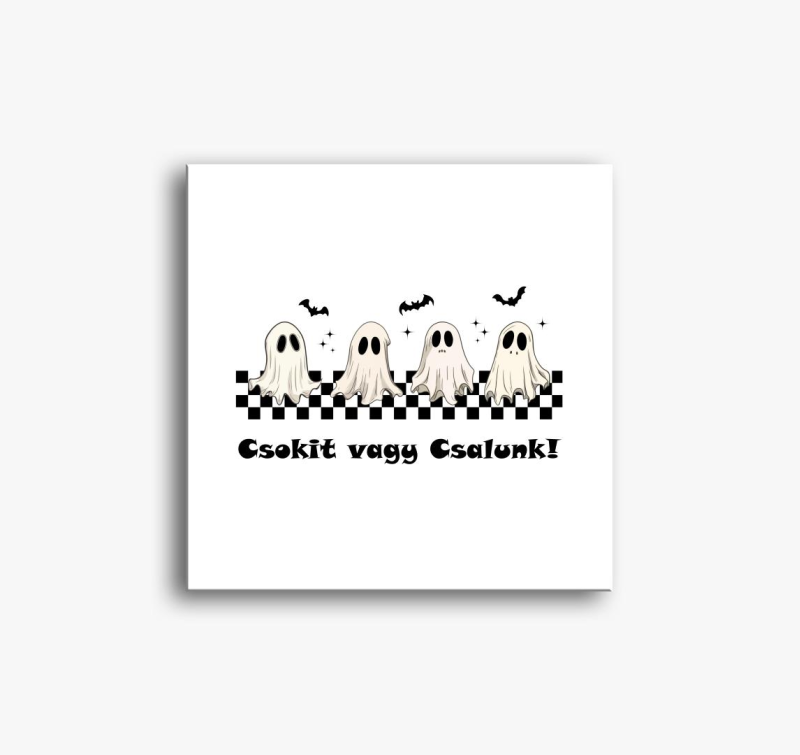 Csokit vagy csalunk vászonkép