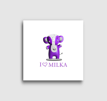 I love Milka vászonkép