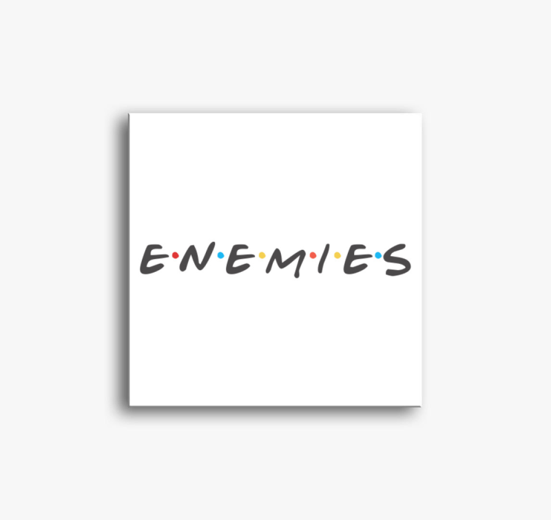 Enemies - Ellenségek vászonkép