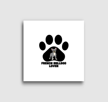 French Bulldog lover vászonkép