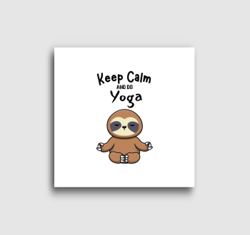 Keep calm and do yoga vászonkép