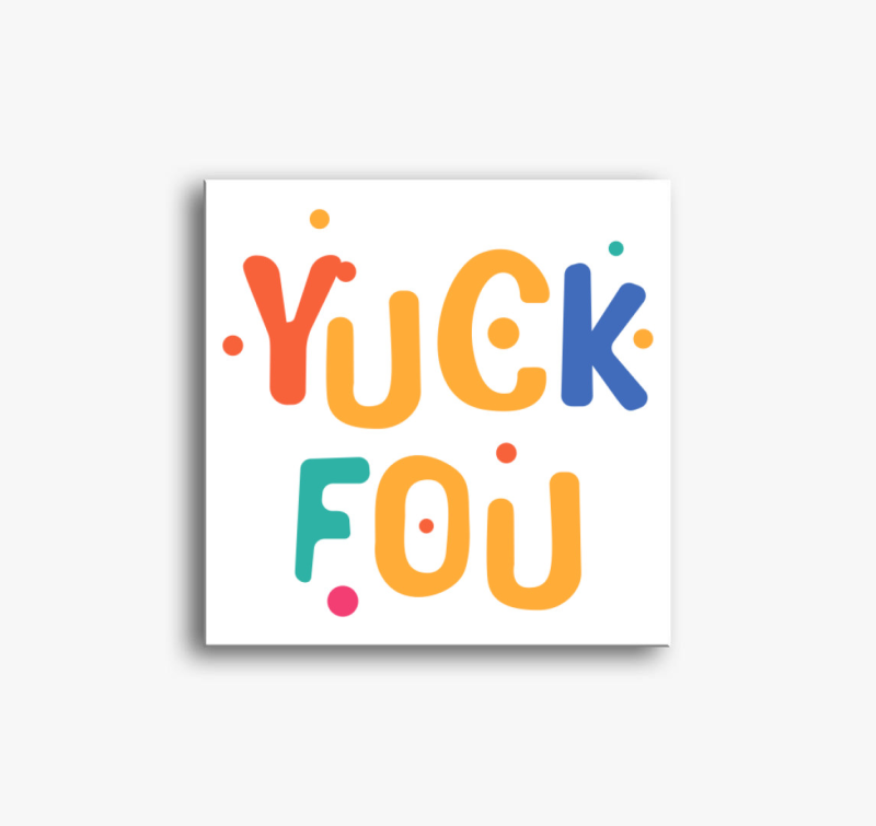 Yuck fou color vászonkép