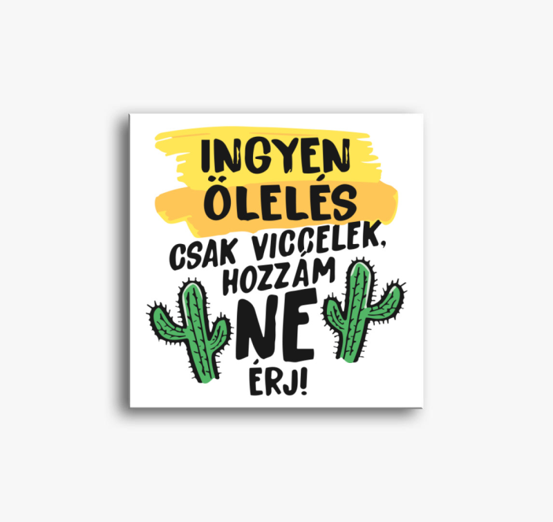 Ingyen ölelés vászonkép