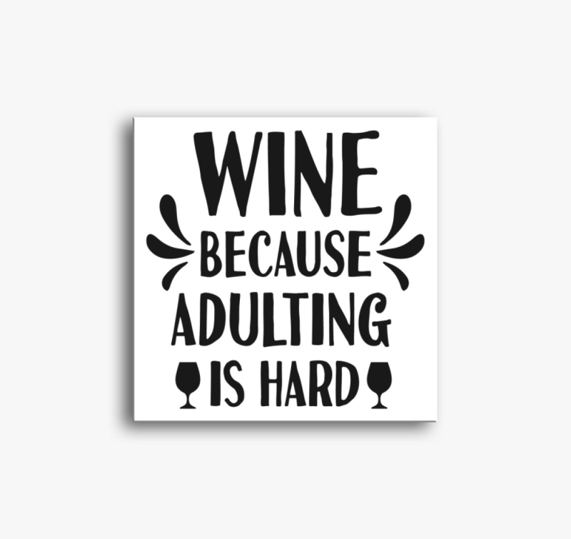 Wine adulting vászonkép