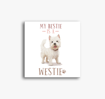 Bestie westie vászon
