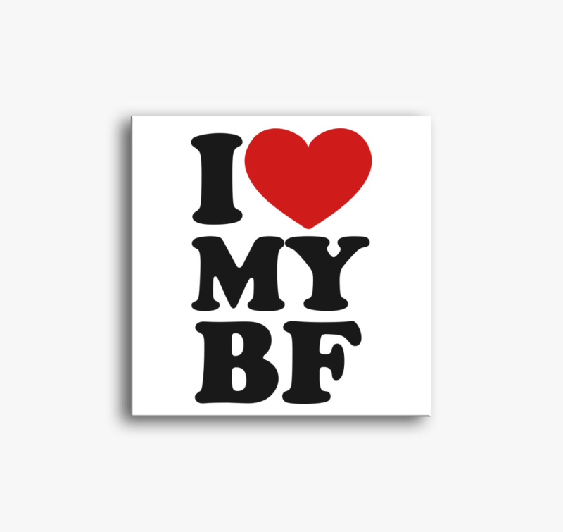 I love my bf vászonkép
