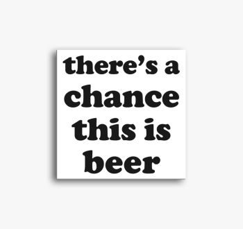 Beer chance vászonké