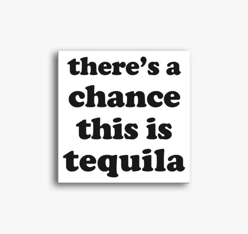 Tequila chance vászonkép
