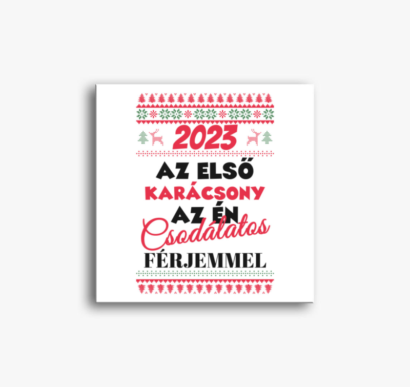 2023 az első karácsony a férjemmel vászonkép