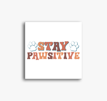 Pawsitive vászonkép