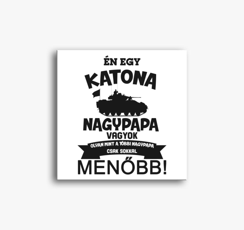Katona nagypapa vászonkép
