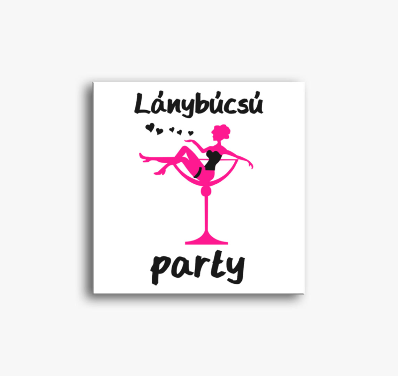 Lánybúcsú party vászonkép