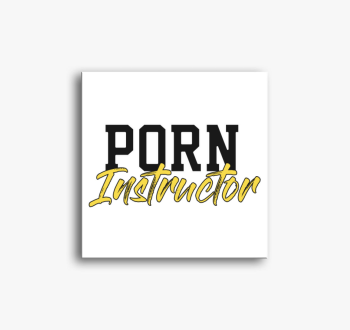Porn Instruktor vász