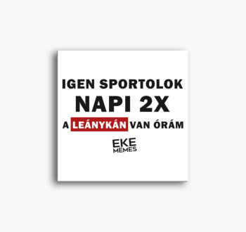 Igen sportolok! vász