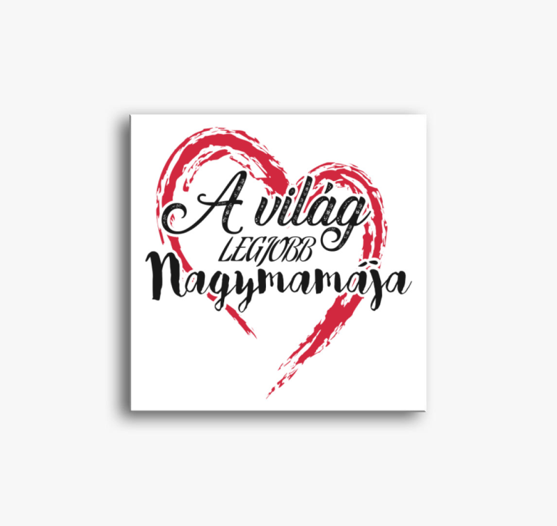 A világ legjobb nagymamája vászonkép