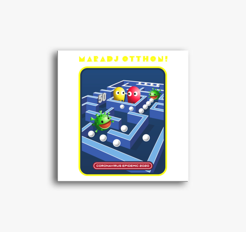 Maradj otthon pacmenes vászonkép