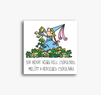 Békacsókolgató herce...