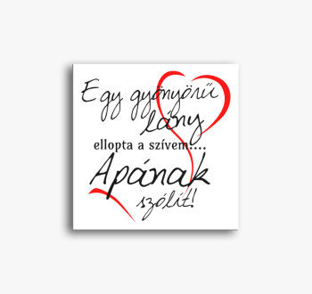 Apa szívét elraboltá...