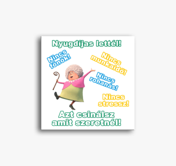 Nyugdíjas lettél vás...