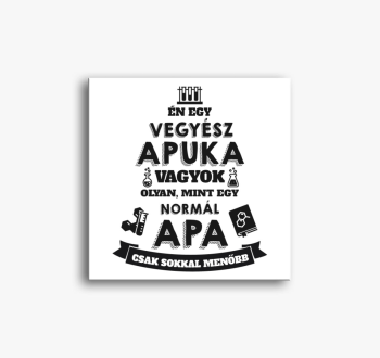 Vegyész apuka vászon