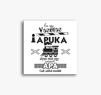 Vasutas apuka vászon