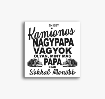 Kamionos nagypapa vá