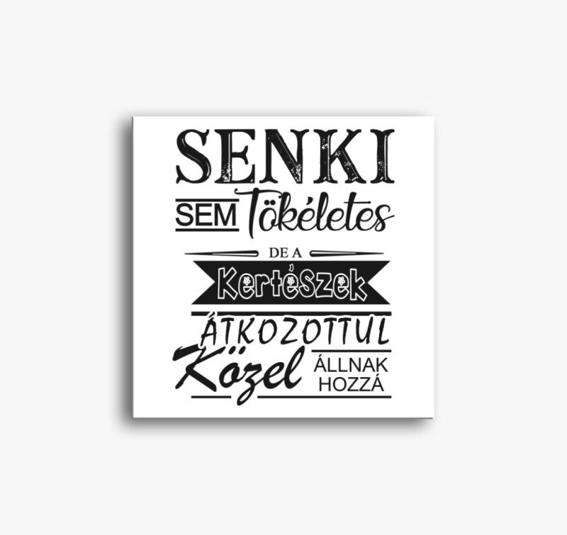 Tökéletes kertész vászonkép