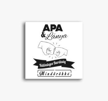 Apa és Lánya legjobb...