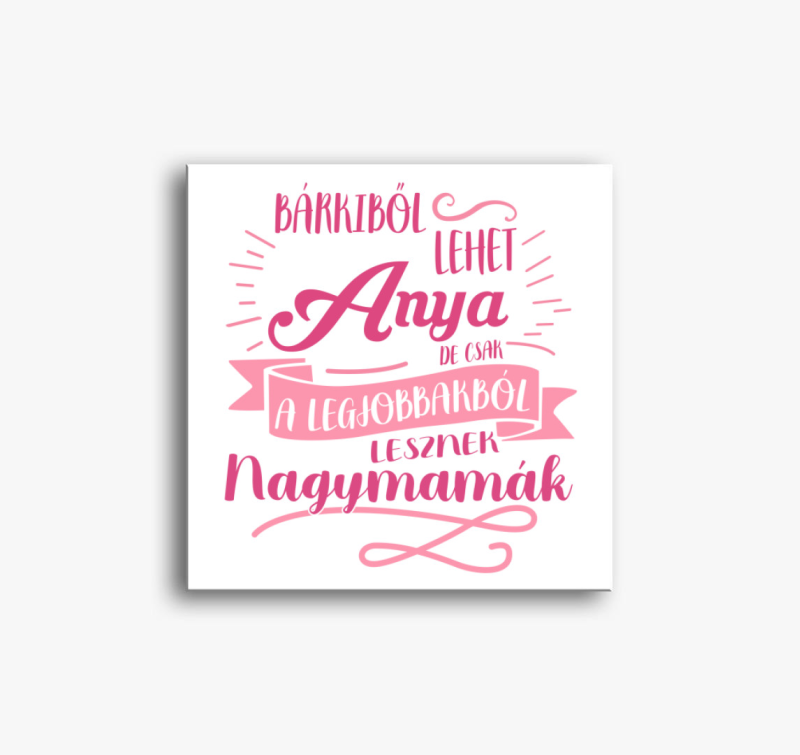 Legeslegjobb nagymama vászonkép