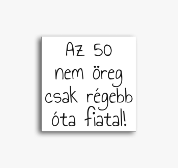 Nem öreg csak régebb...