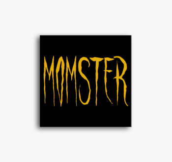 MOMster vászonkép