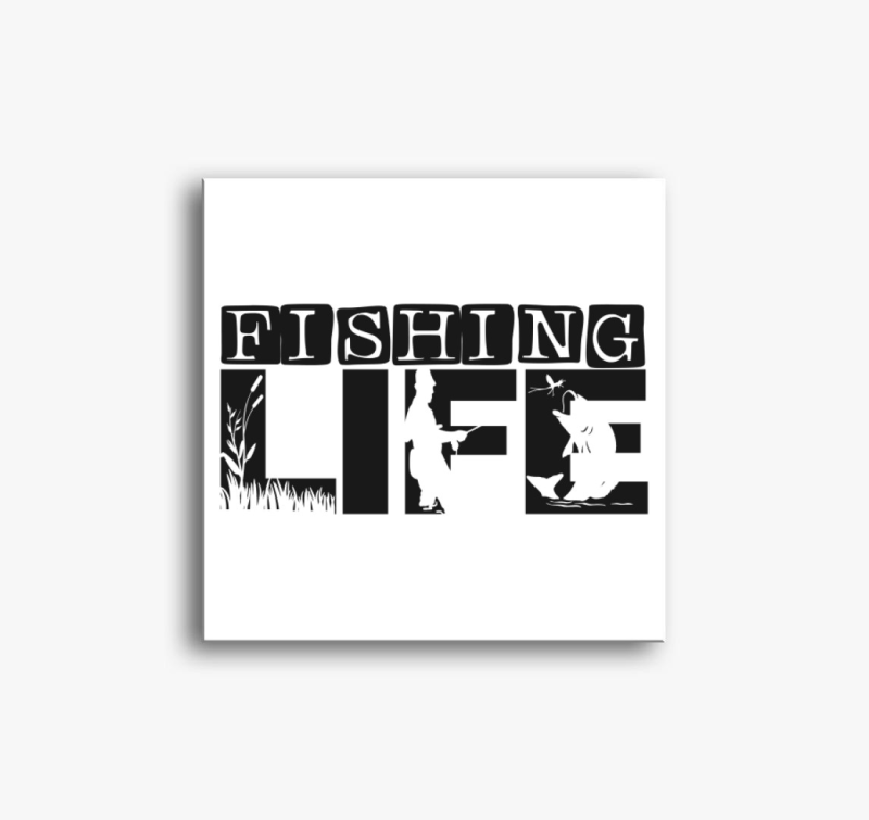 Fishing LIFE vászonkép - Horgászat az élet!