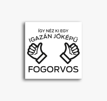 Így néz ki egy jóképű fogorvos vászonkép