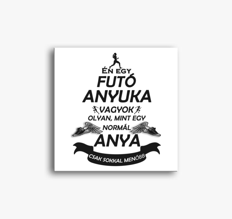 Futó anyuka vászonkép