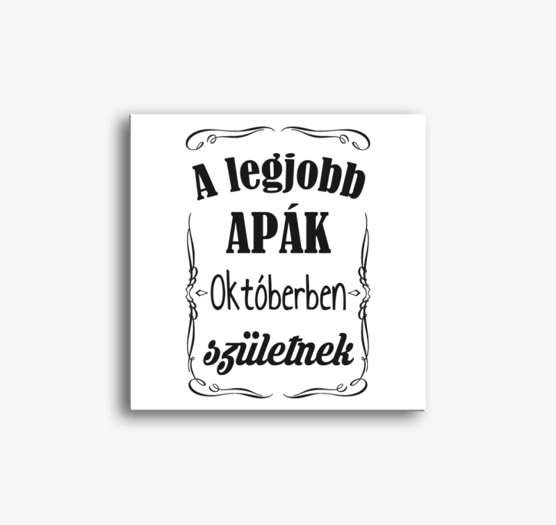 A legjobb Apa vászonkép - Választható Hónappal - 