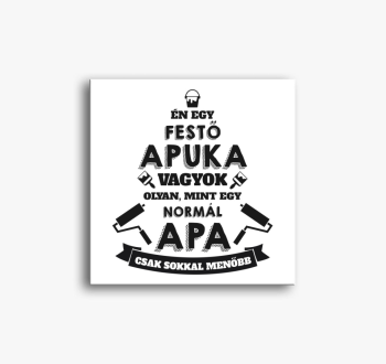 Festő apuka vászonké
