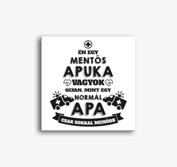 Mentős apuka vászonk