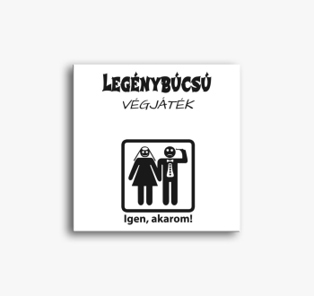 Legénybúcsú végjáték...